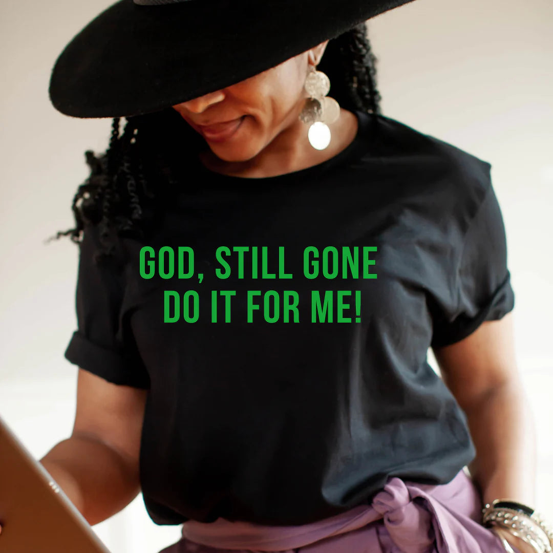 God Still Tee